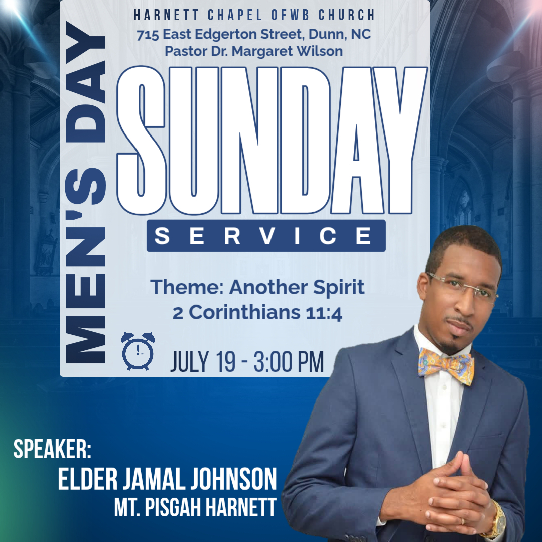 Men's Day Service @ Harnett Chapel OFWB Church