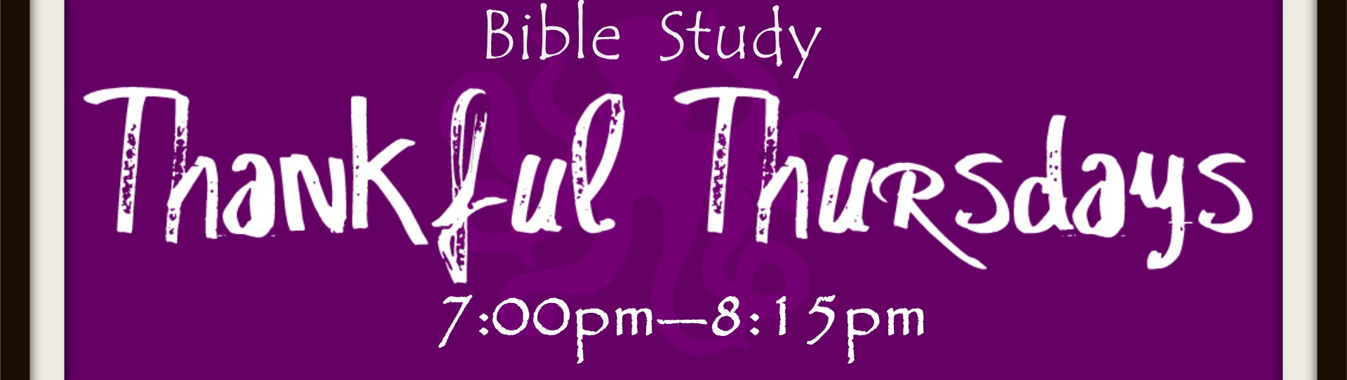 Thankful Thursday Bible Study