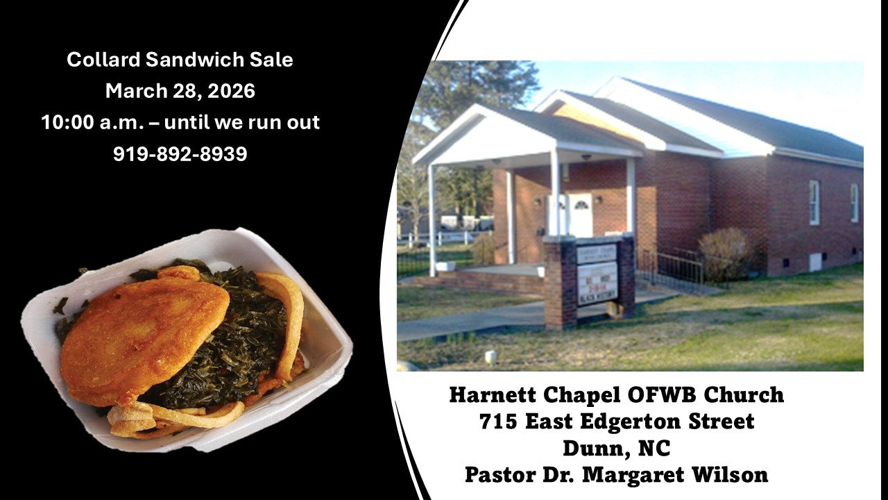 Collard Sandwich Sale @ Harnett Chapel OFWB Church