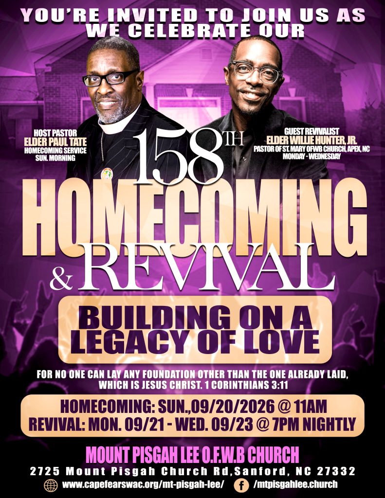 Mt. Pisgah Lee OFWB Church 158th Homecoming & Revival